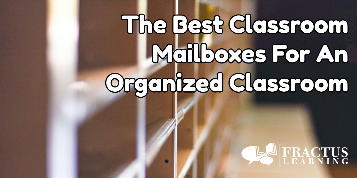 best classroom mailboxes