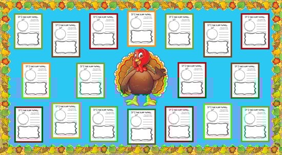 If I had a pet turkey Thanksgiving bulletin board idea for unique bulletin boards
