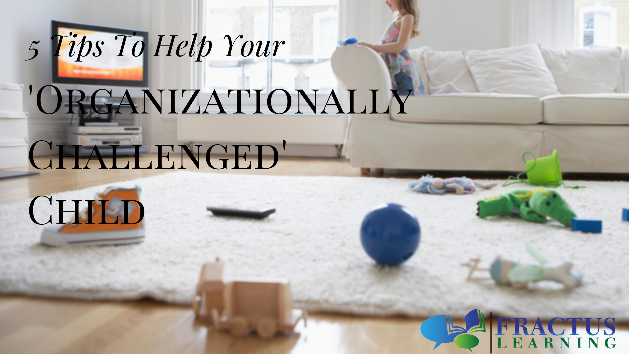 5 tips for organiztion